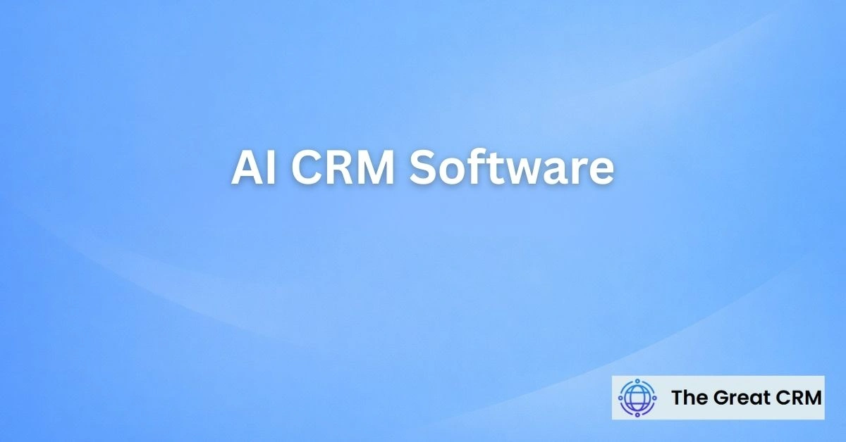 AI CRM Software
