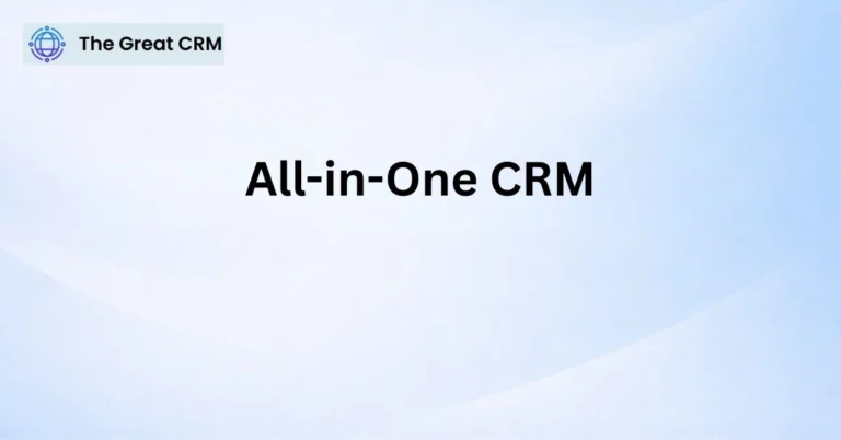 All-in-One CRM