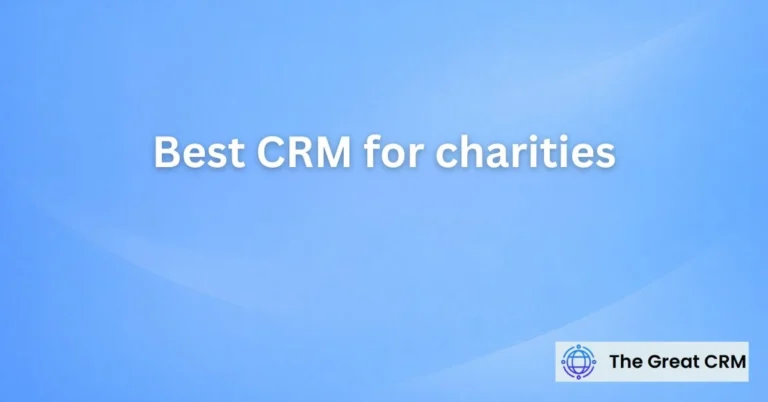 Best CRM for Charities