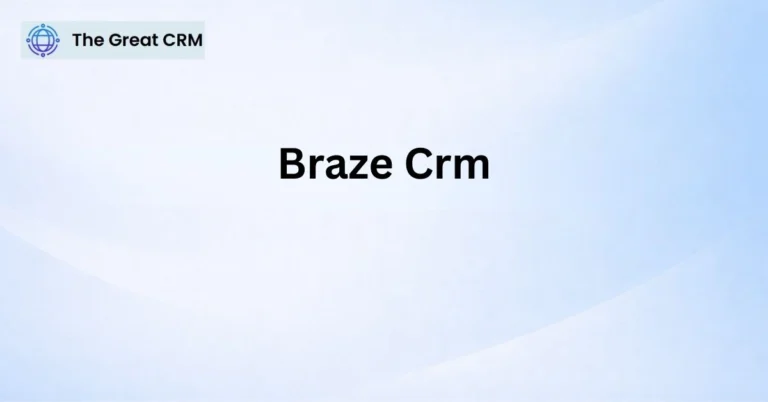 Braze CRM