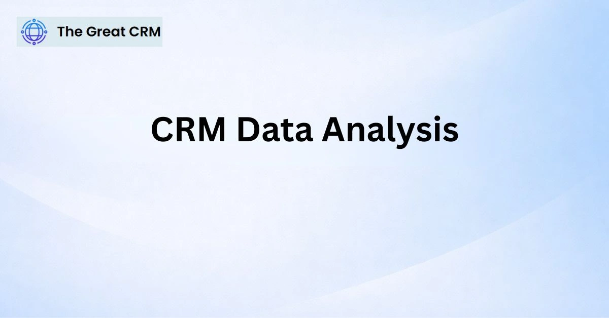 CRM Data Analysis
