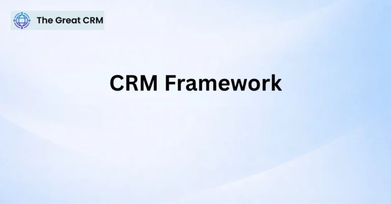 CRM Framework