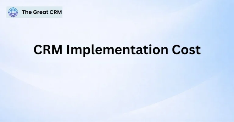 CRM Implementation Cost
