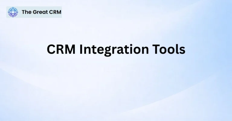 CRM Integration Tools