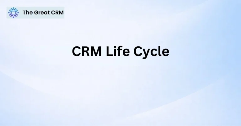 CRM Life Cycle