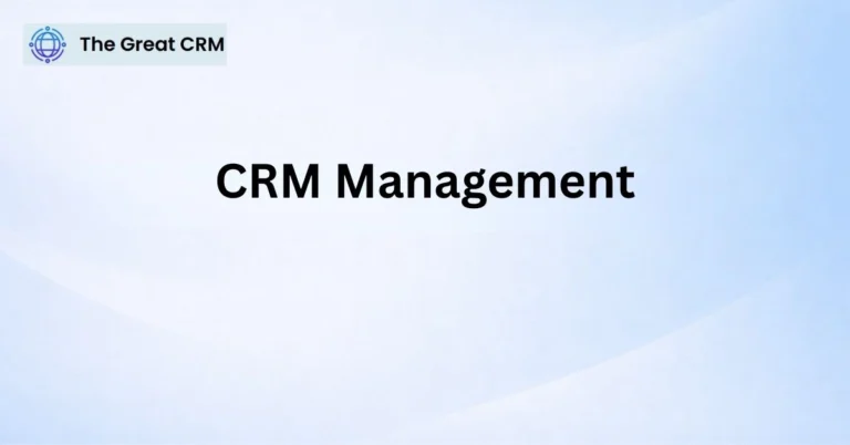 CRM Management