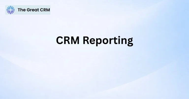 CRM Reporting