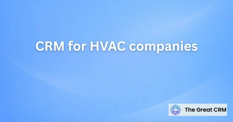 CRM for HVAC Companies