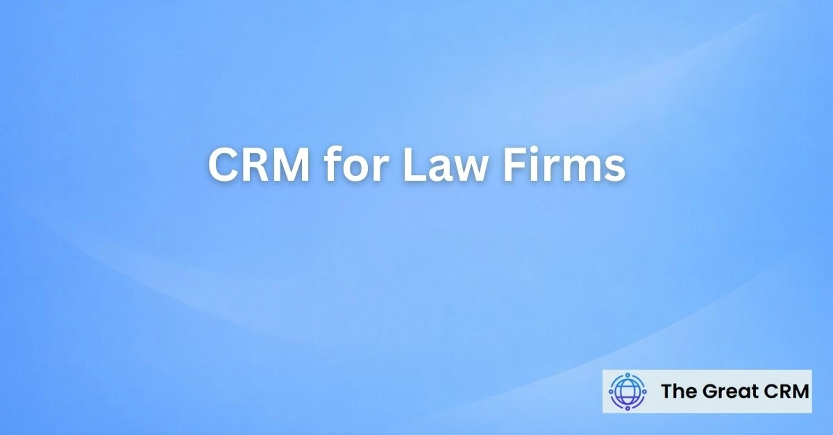 CRM for Law Firms