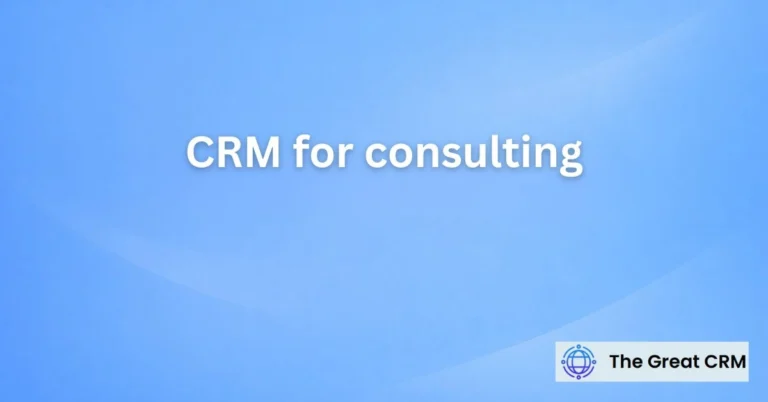 CRM for consulting