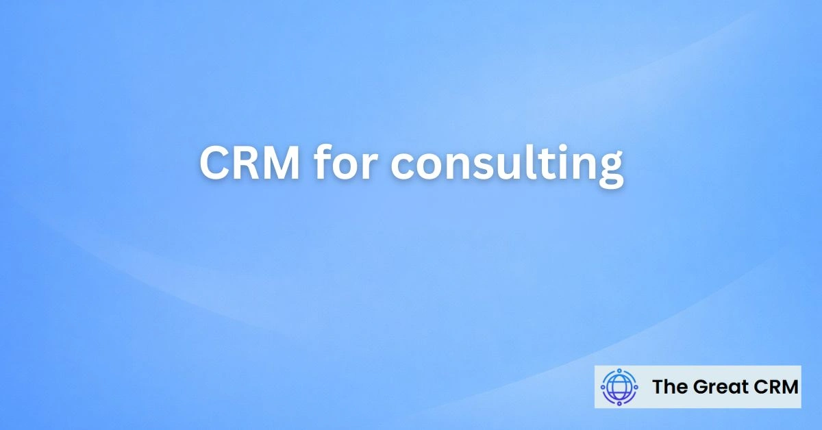 CRM for consulting