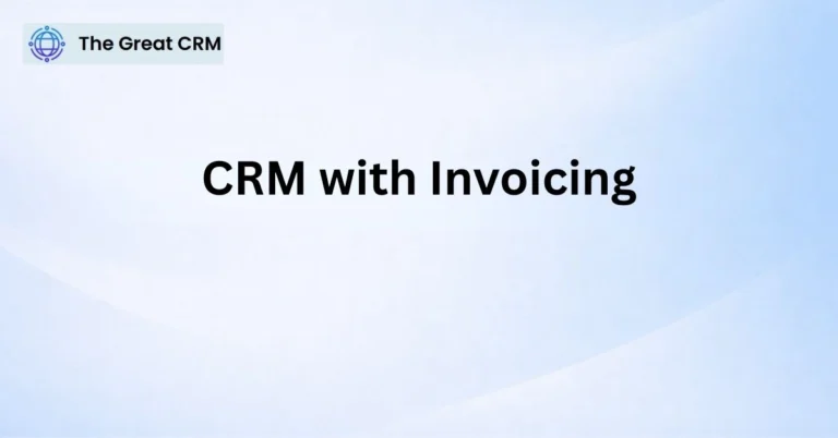 CRM with Invoicing