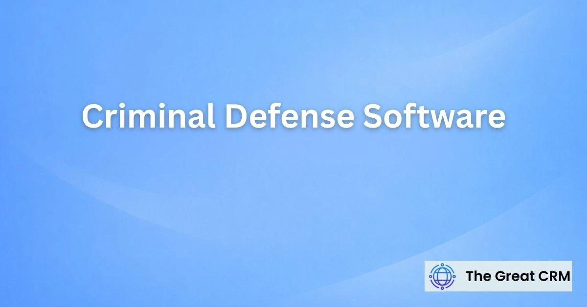 Criminal Defense Software