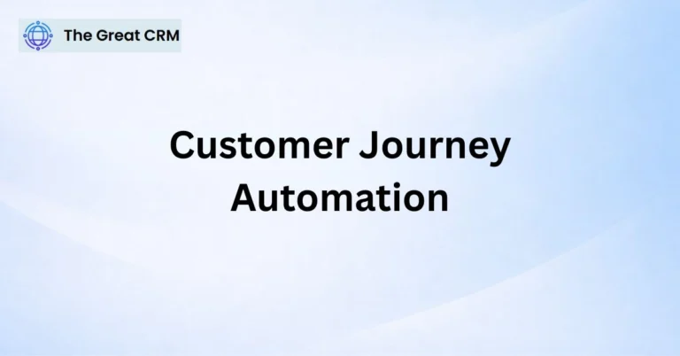 Customer Journey Automation