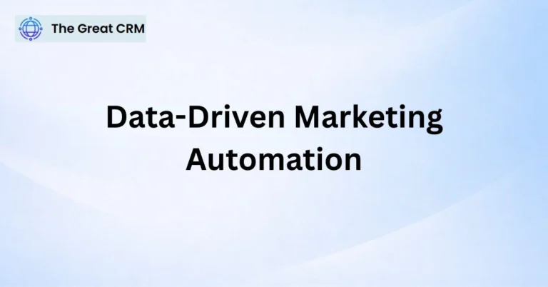 Data-Driven Marketing Automation