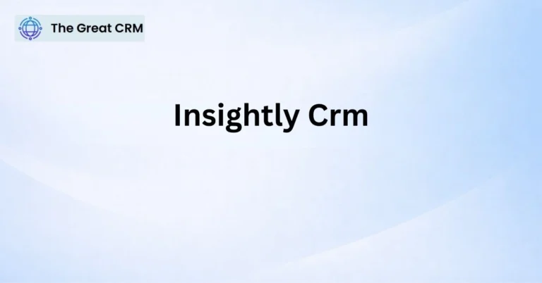 Insightly CRM