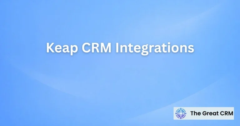 Keap CRM Integrations