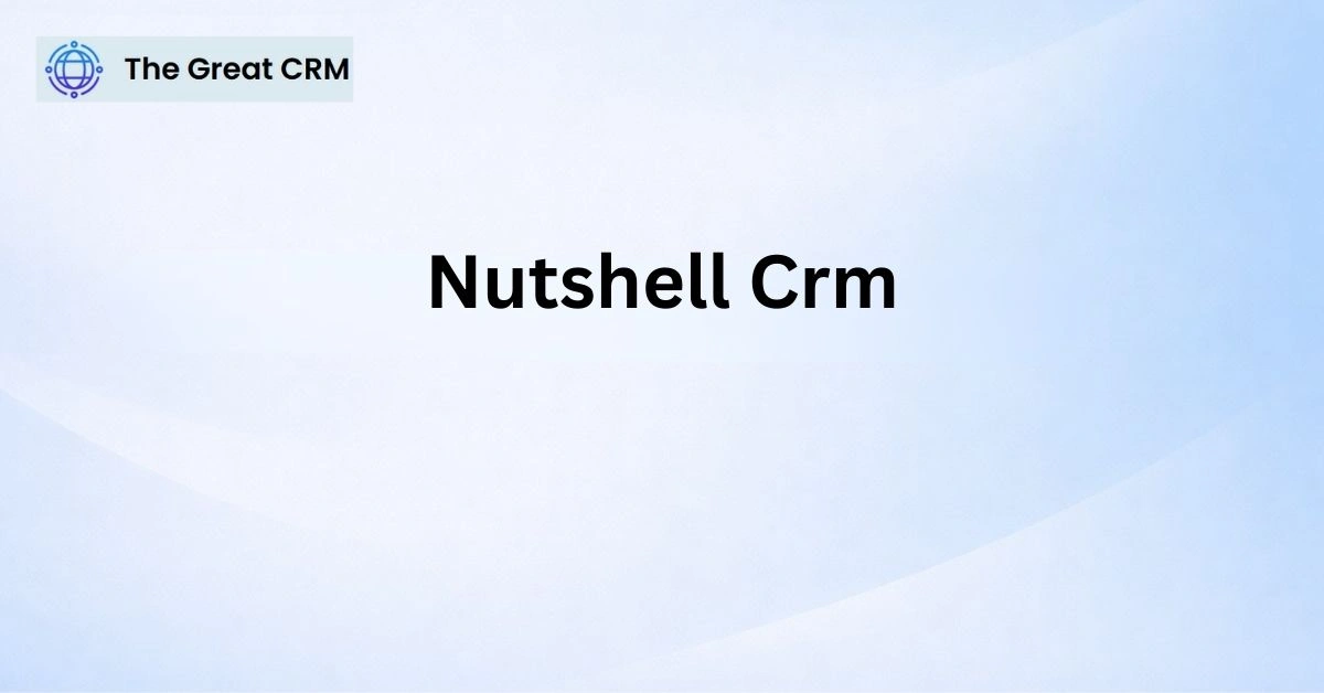 Nutshell CRM