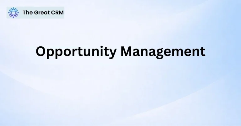 Opportunity Management