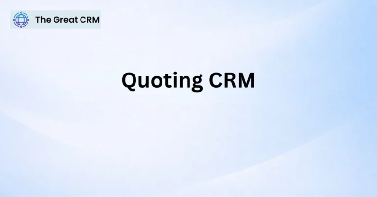 Quoting CRM
