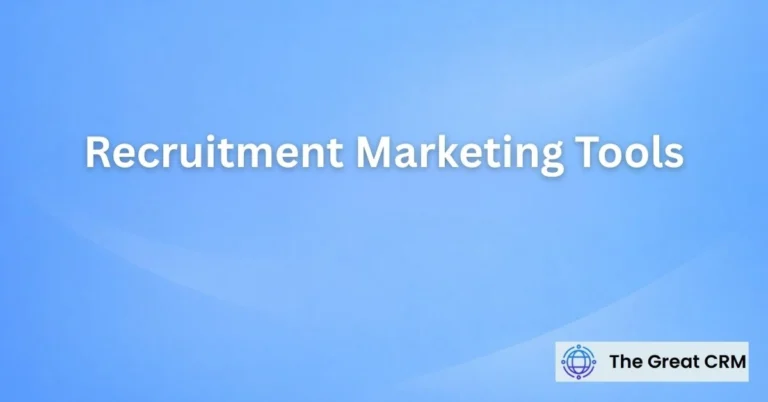 Recruitment Marketing Tools