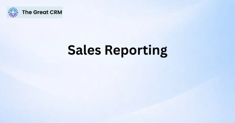 Sales Reporting