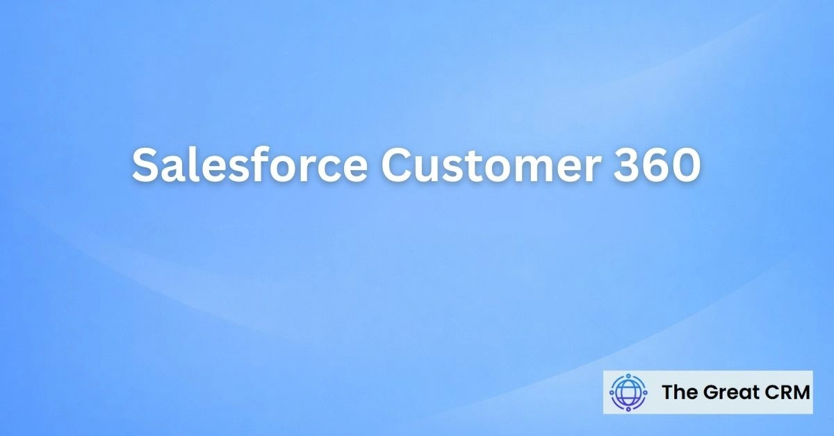 Salesforce Customer 360