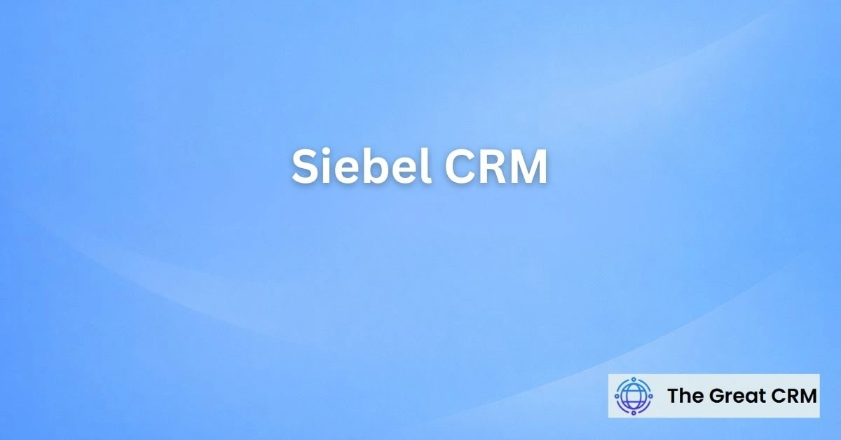 Siebel CRM