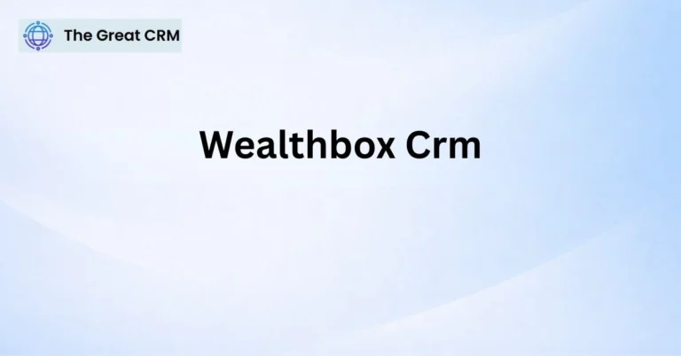 Wealthbox CRM