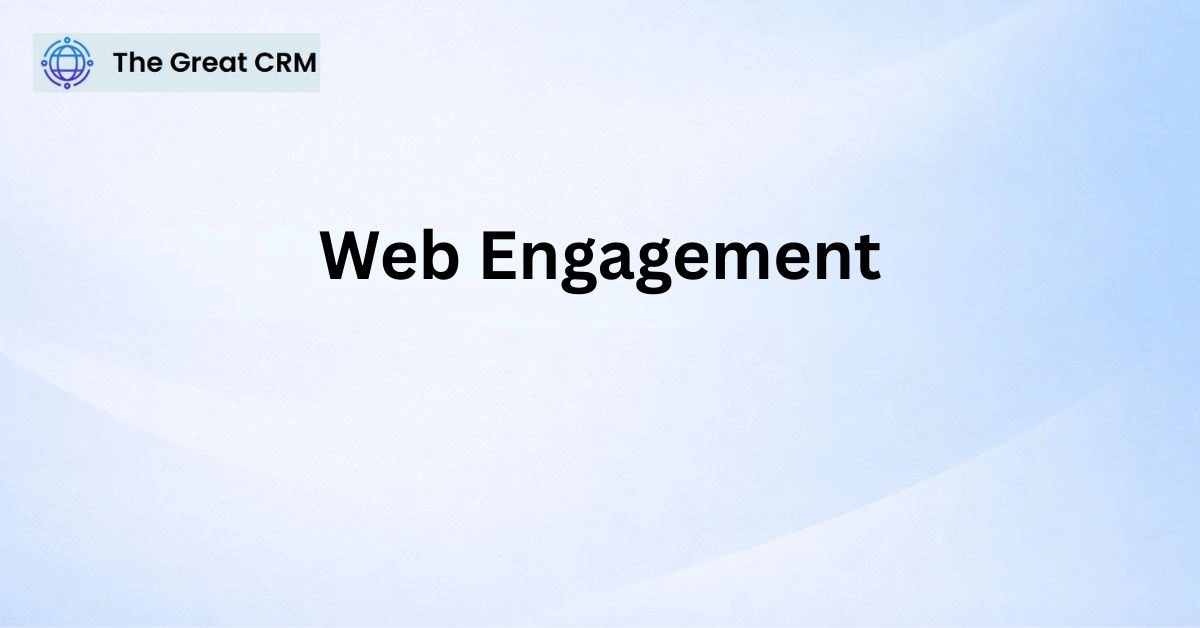 Web Engagement CRM