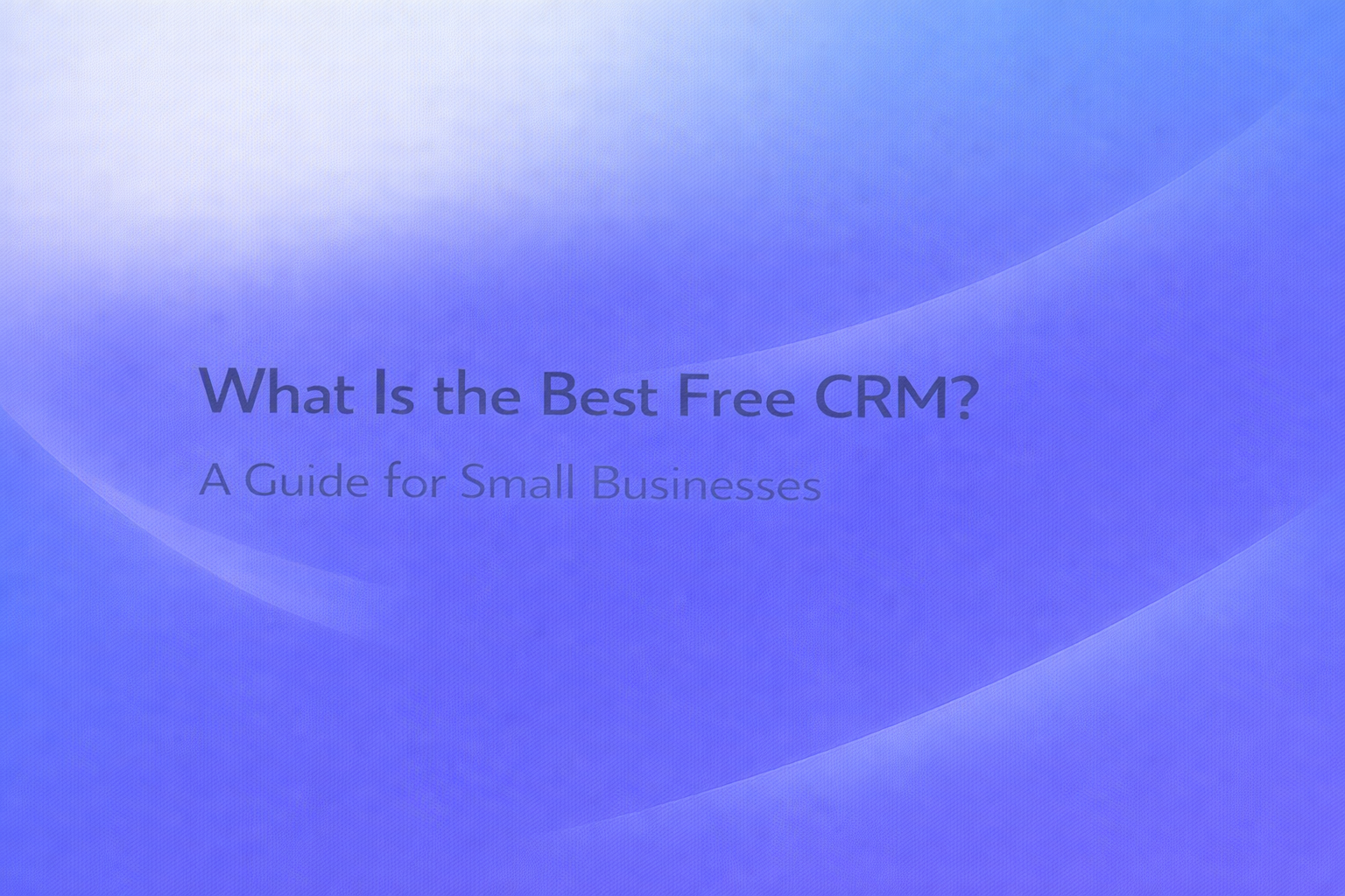 Best Free CRM
